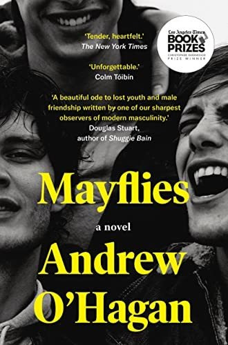 Book : Mayflies A Novel - O'hagan, Andrew _w