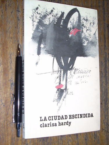 La Ciudad Escindida Clarisa Hardy Pet 1989