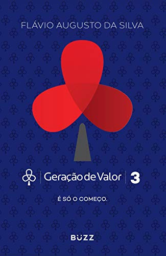 Libro Geração De Valor 3 De Flávio Augusto Da Silva Buzz