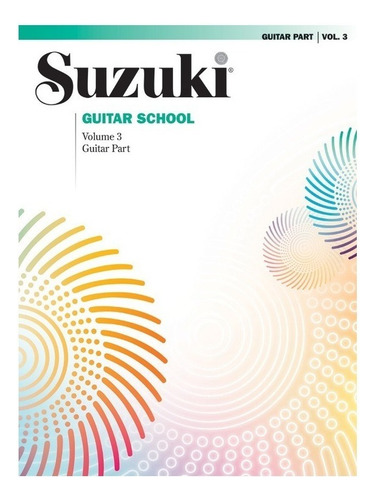 Suzuki Guitar School Guitar Part Volume 3.