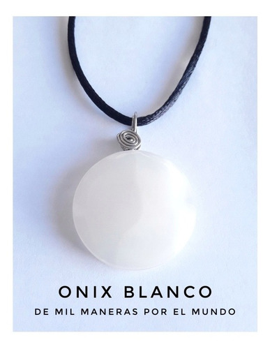 Imagen 2 de 5 de Ónix Blanco Piedra Natural Energética, Dije Acero. Seguridad
