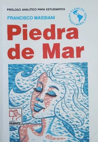 Libro Físico En Piedra De Mar Francisco Massiani