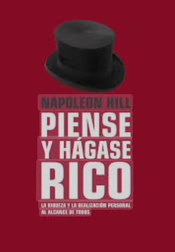 Libro Piense Y Hágase Rico - Napoleón Hill, Ed. Atrivillus