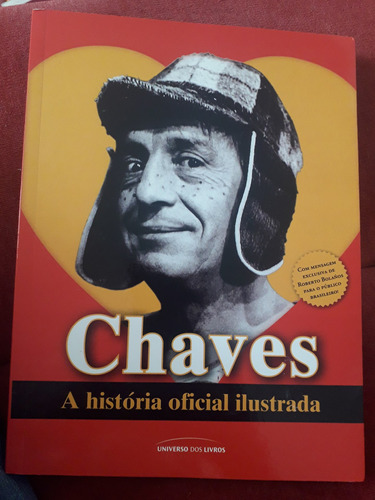 Chaves: A História Oficial Ilustrada 