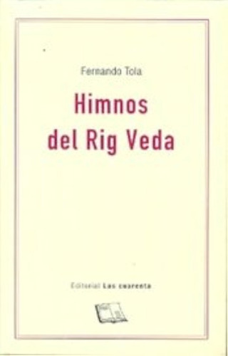 Himnos Del Rig Veda (filosofia Y Pensamiento Religioso) / To