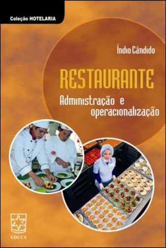 Restaurante - Administraçao E Operacionalizaçao