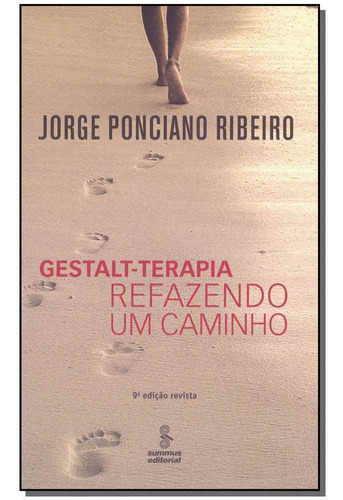 Gestalt-terapia: Refazendo Um Caminho - 08ed/12