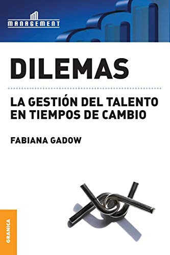 Libro Dilemas De Gadow Fabiana Granica