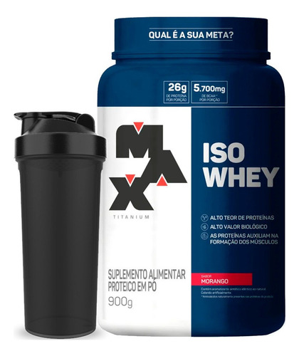 Iso Whey Protein Isolado 900g - Max Titanium Sabor Morango