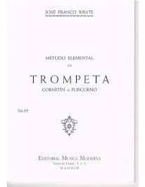 Libro Mã©todo Elemental De Trompeta - Franco Ribate, Jose