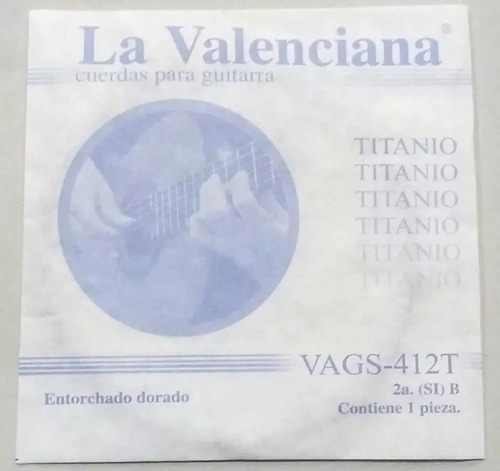 12 Cuerdas Segunda (si) Titanio La Valenciana 412t(12)
