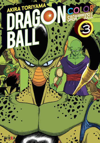 Dragon Ball Color: Saga Androides Y Cell 3 - Akira Toriyama