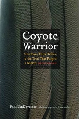 Libro Coyote Warrior - Paul Vandevelder