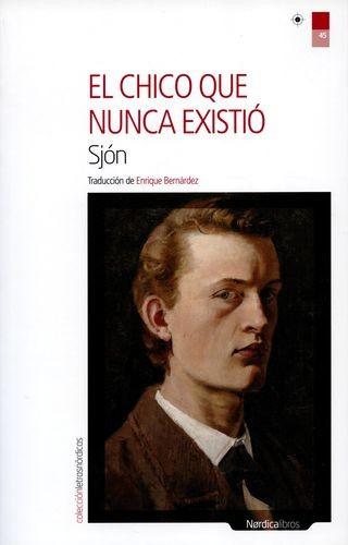 Libro Chico Que Nunca Existió, El