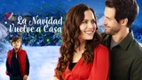 La Navidad vuelve a casa