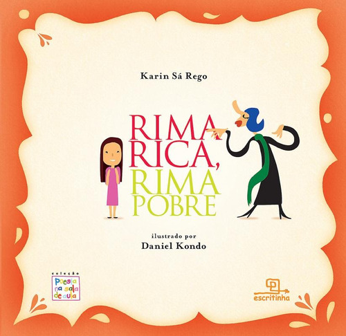 Rima rica, rima pobre, de Rego, Karin Sá. Universo dos Livros Editora LTDA, capa mole em português, 2005