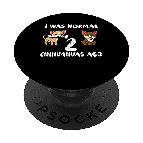 Yo Era Normal 2 Chihuahua Popsockets Intercambiables Popgrip