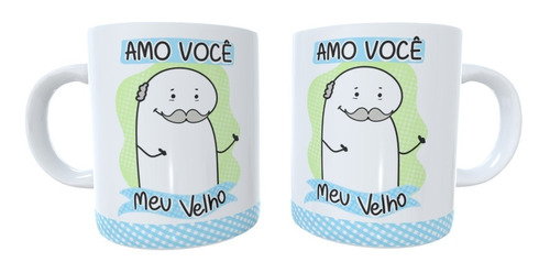 Caneca Cerâmica Flork Dia Dos Pais  Amo Você Meu Velho