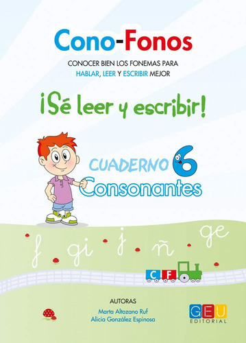 Cono-fonos 3. ¡se Leer Y Escribir! Cuaderno 6, De Vv. Aa.. Editorial Geu En Español