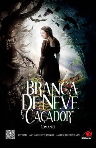 Branca De Neve E O Caçador, De Daugherty, Evan E Hancock, John Lee. Editora Novo Conceito, Capa Mole Em Português