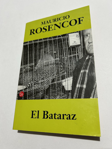 Libro El Bataraz - Mauricio Rosencof - Muy Buen Estado