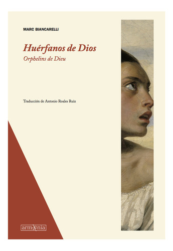 Huãâ©rfanos De Dios, De Biancarelli, Marc. Armaenia Editorial, Tapa Blanda En Español