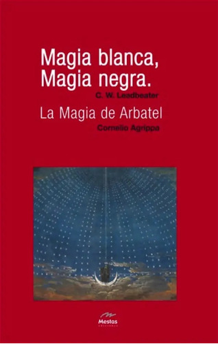 Magia Blanca, Magia Negra [ed. Original]