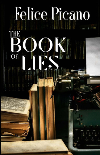 Libro:  Libro: The Book Of Lies