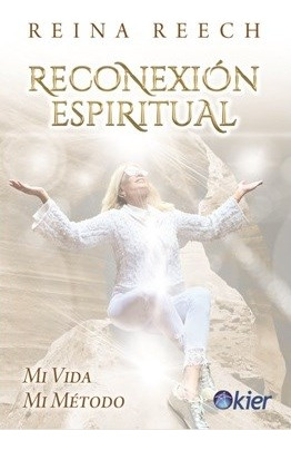 Libro Reconexion Espiritual De Reina Reech