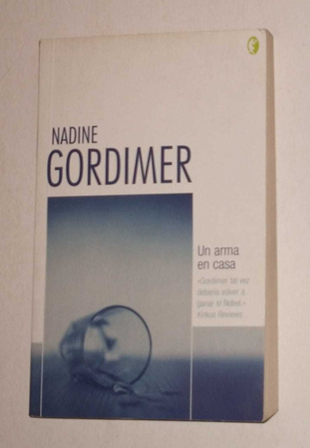 Libro Un Arma En Casa- Nadine Gordimer