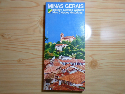 Minas Gerais - Guia Turistica