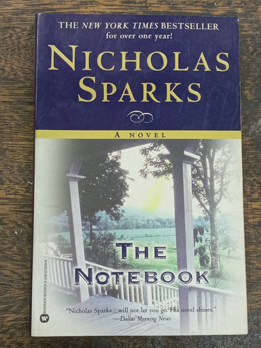 The Notebook * Nicholas Sparks * Firma Del Autor * Warner *
