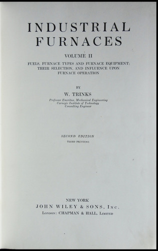 Industrial Furnaces. Volume Ii. W. Trinks. Año 1947. 49n 546