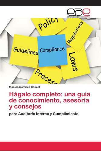 Libro: Hágalo Completo: Una Guía De Conocimiento, Asesoría Y