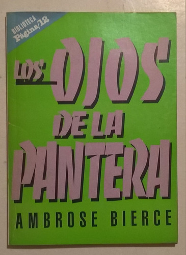 Los Ojos De La Pantera - Ambrose Bierce - P12