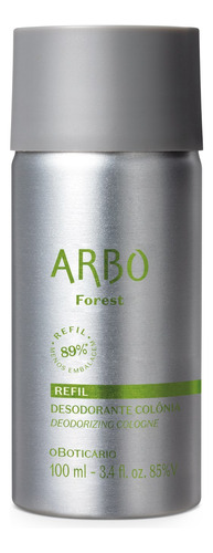 Refil Arbo Forest Desodorante Colônia Boticário 100ml