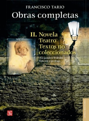 Libro Obras Completas Ii: Novela, Teatro Y... Nvo