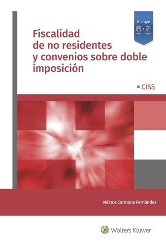 Libro Fiscalidad De No Residentes Y Convenios Sobre Doble...