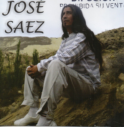 Cd José Saez  Desde La Raíz, El Nuevo Canto  