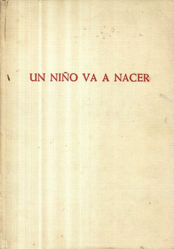 Un Niño Va A Nacer 1° Drama / Ingelman Wirsén Nilsson