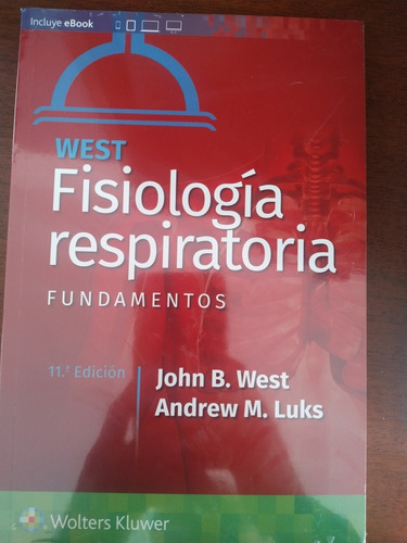 Fisiología Respiratoria De West Fundamentos