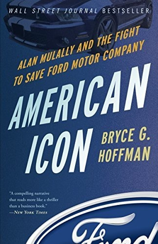 Book : American Icon Alan Mulally And The Fight To Save For