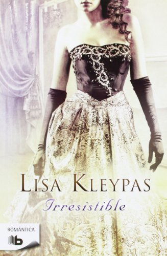 Libro Irresistible (serie Romantica) - Kleypas Lisa (papel)