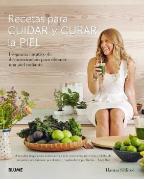 Recetas Para Cuidar Y Curar La Piel - Hanna Sillitoe