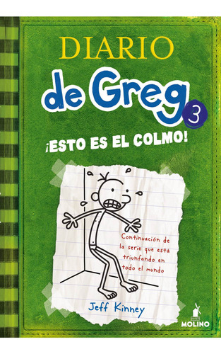 Libro: Diario De Greg 3 - ¡esto Es El Colmo! / Jeff Kinney
