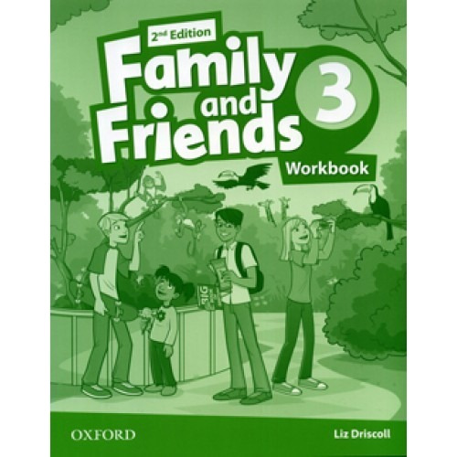 Family And Friends 3 - 2nd Edition - Workbook - Ed. Oxford 