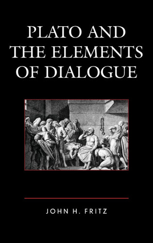 Plato And The Elements Of Dialogue