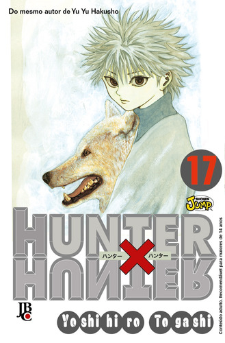 Hunter X Hunter - Vol. 17, de Togashi, Yoshihiro. Japorama Editora e Comunicação Ltda, capa mole em português, 2021