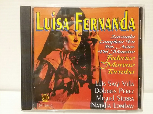 Luisa Fernanda. Zarzuela Completa. Cd. 