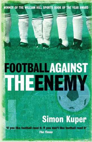 Libro:  Football Against The Enemy